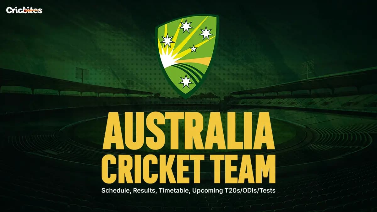 Australia Cricket Team Schedule, Results, Timetable, Upcoming T20s/ODIs/Tests