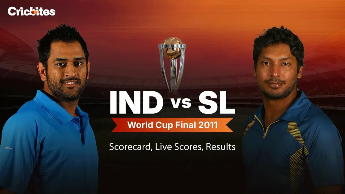 IND vs SL World Cup Final 2011: Scorecard, Live Scores, Results